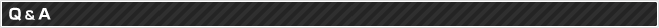 Ｑ＆Ａ